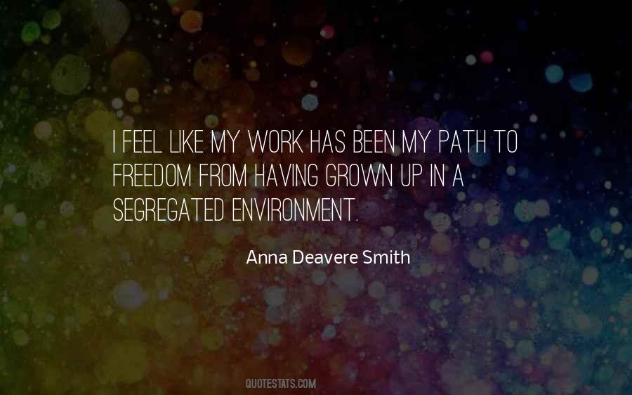Anna Deavere Smith Quotes #1197443