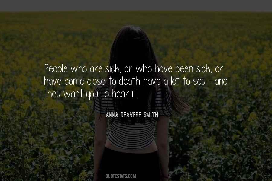 Anna Deavere Smith Quotes #1203867