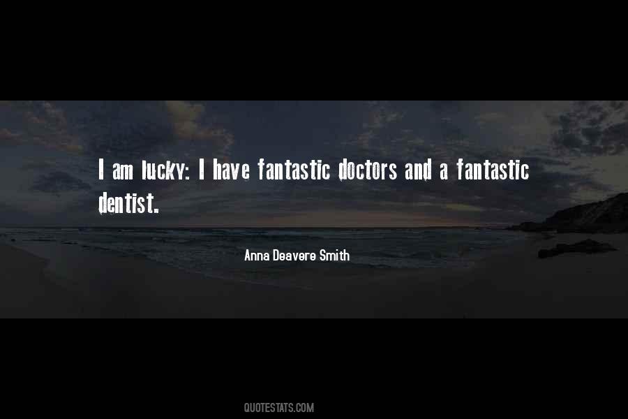 Anna Deavere Smith Quotes #1221309