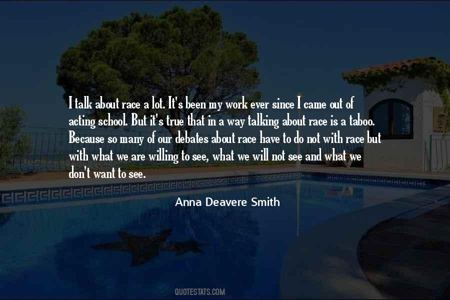 Anna Deavere Smith Quotes #1280395