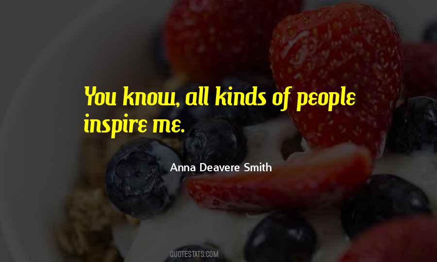 Anna Deavere Smith Quotes #1870242