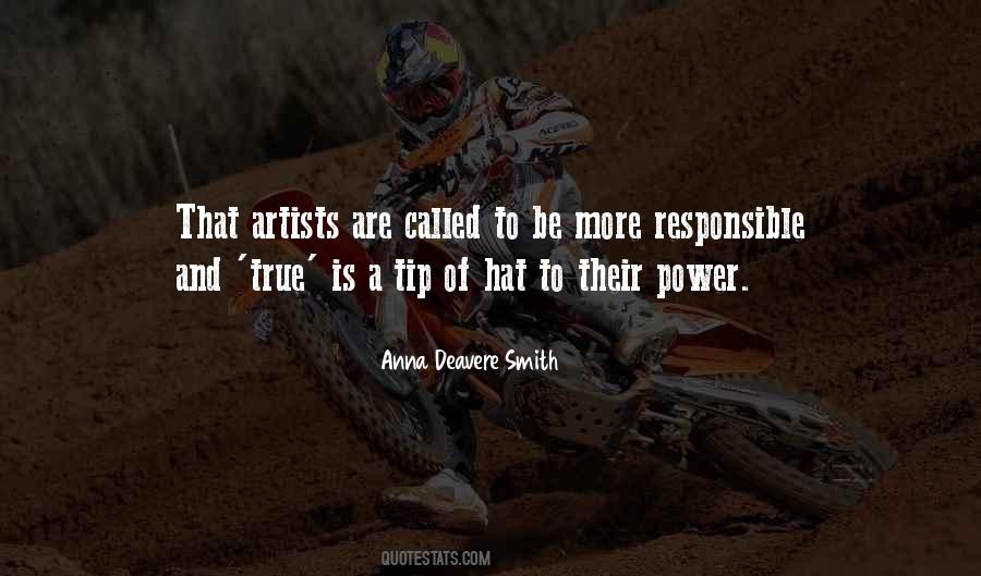 Anna Deavere Smith Quotes #500439