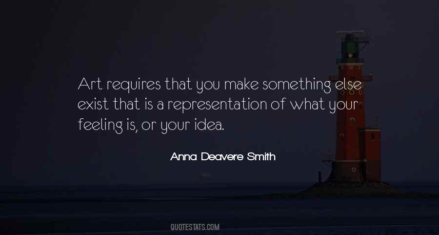 Anna Deavere Smith Quotes #503163
