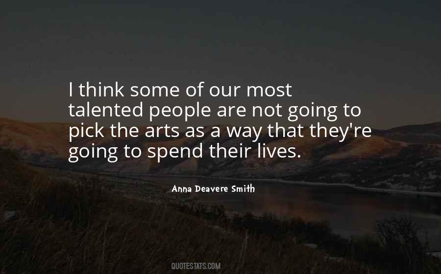 Anna Deavere Smith Quotes #7163