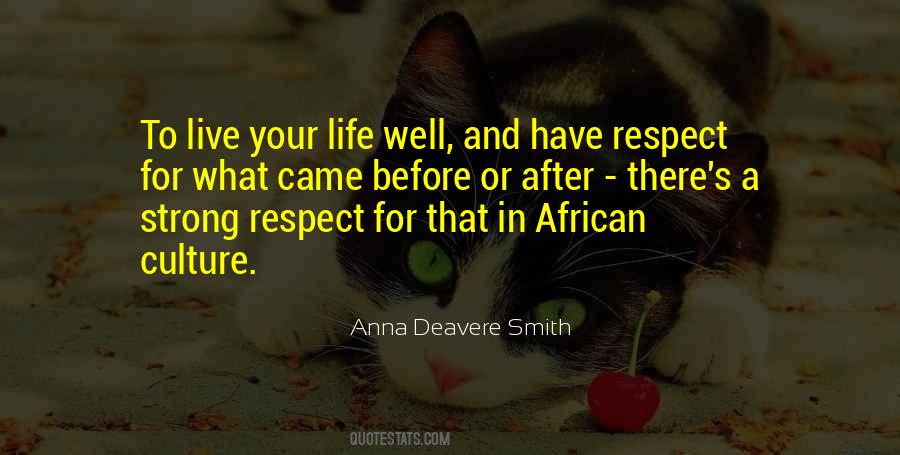Anna Deavere Smith Quotes #720812