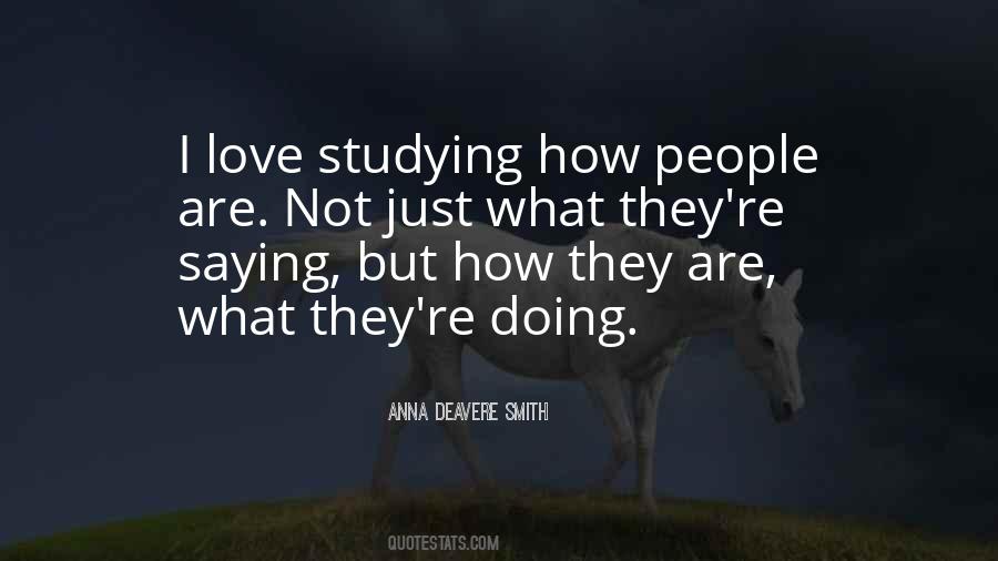 Anna Deavere Smith Quotes #794979