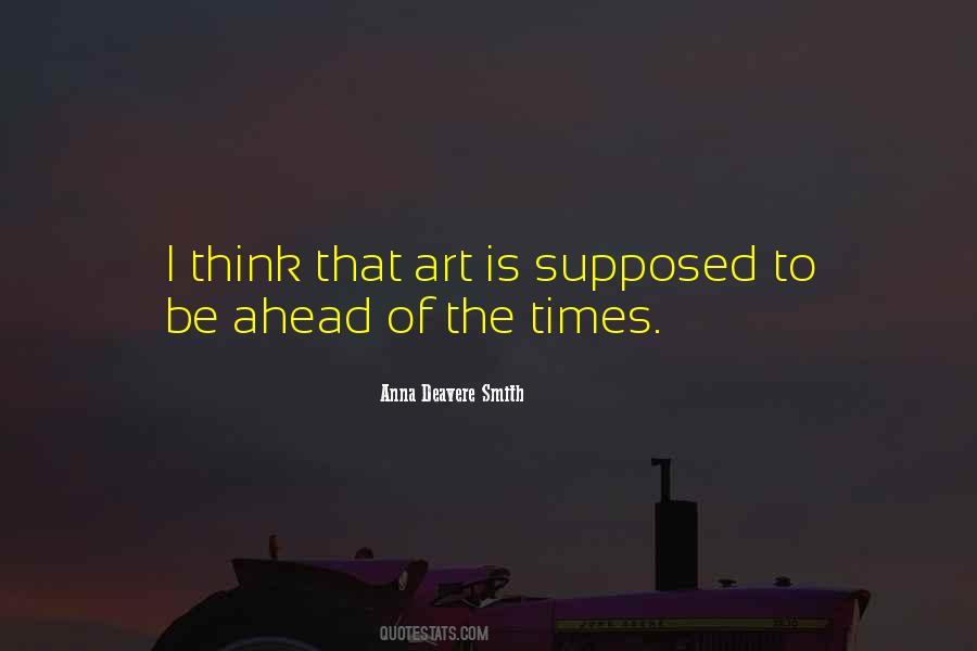 Anna Deavere Smith Quotes #820580