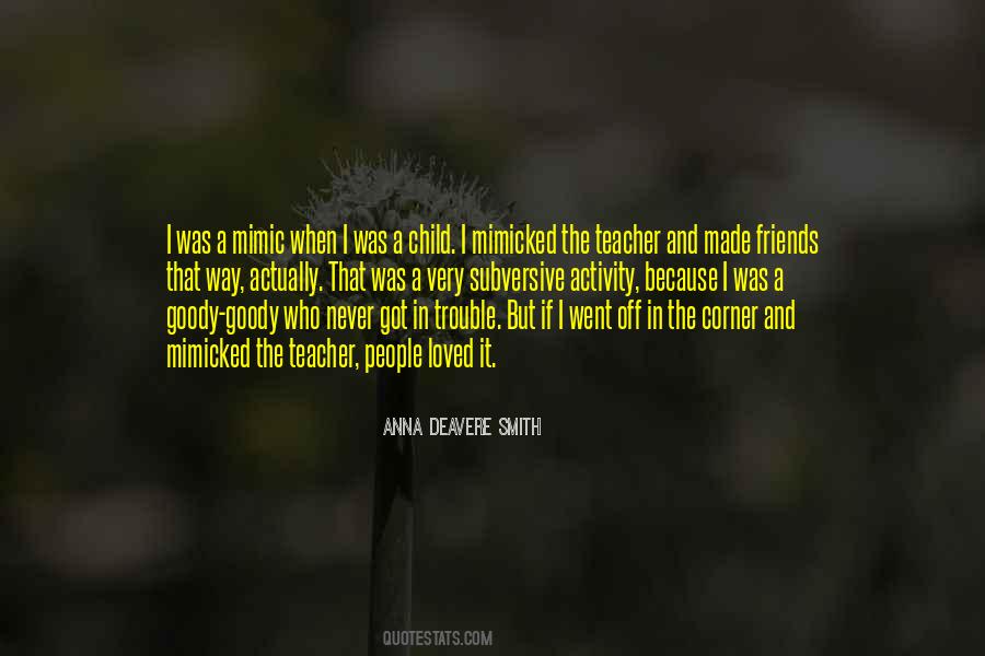 Anna Deavere Smith Quotes #896700