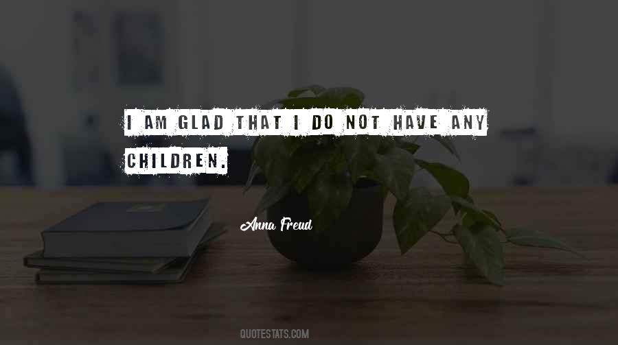 Anna Freud Quotes #249444
