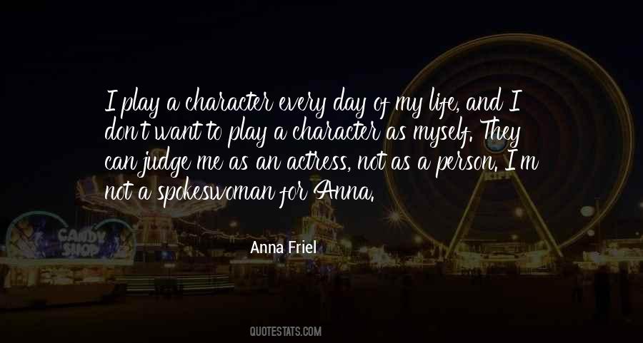 Anna Friel Quotes #1469339