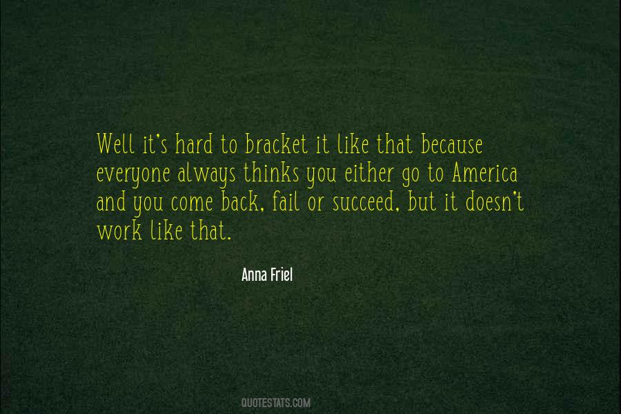 Anna Friel Quotes #1722272