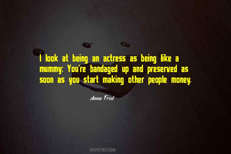 Anna Friel Quotes #374370