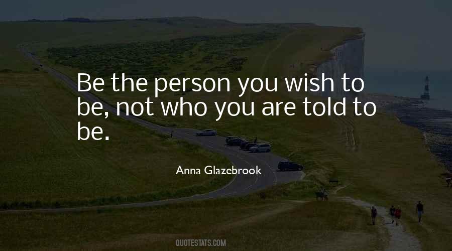 Anna Glazebrook Quotes #1196961