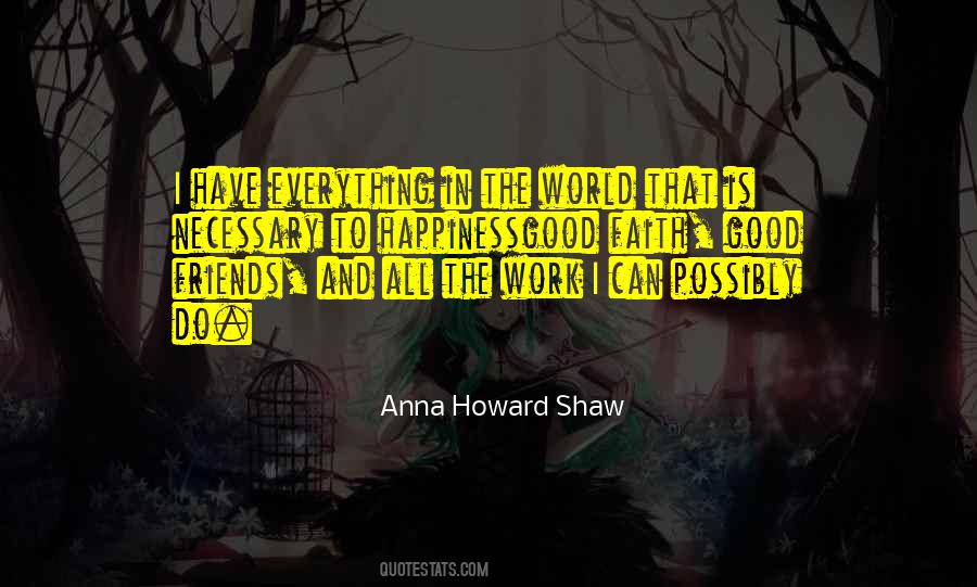 Anna Howard Shaw Quotes #1593402