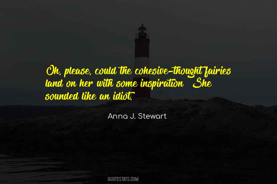 Anna J. Stewart Quotes #951167
