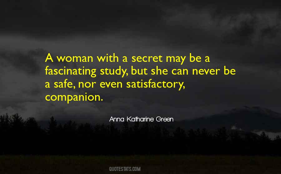 Anna Katharine Green Quotes #865828