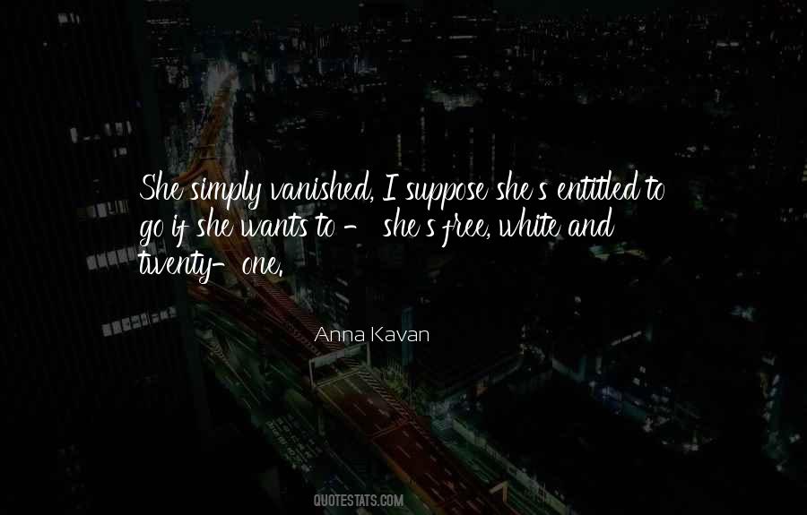 Anna Kavan Quotes #670123