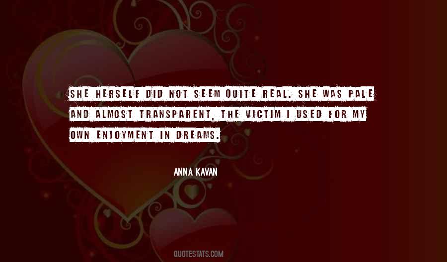 Anna Kavan Quotes #670253