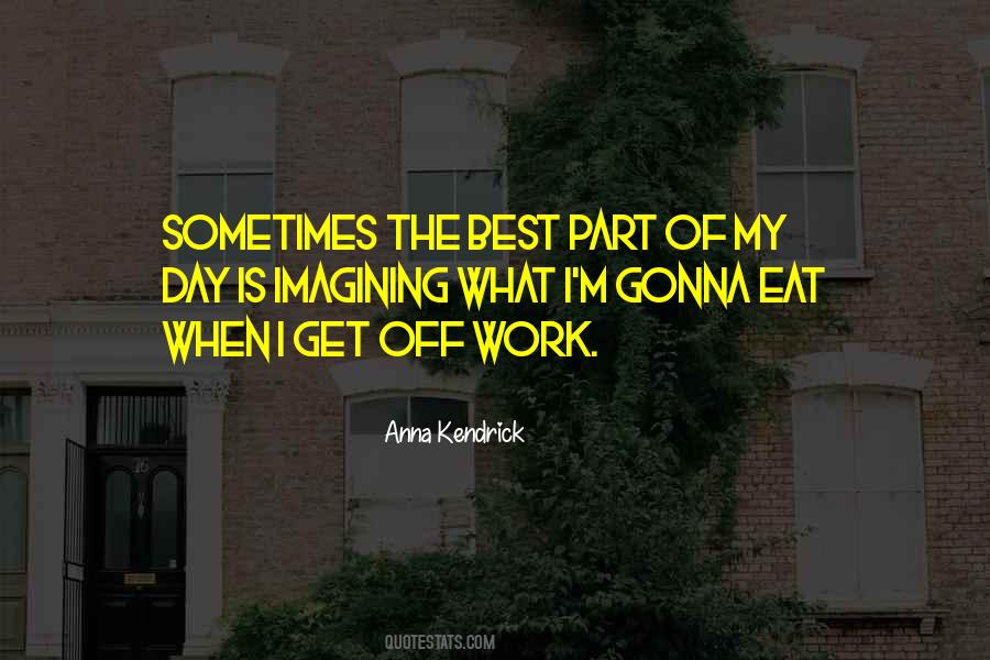 Anna Kendrick Quotes #1126971