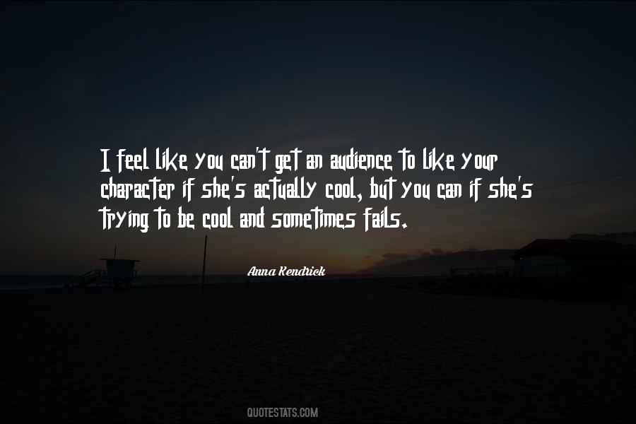 Anna Kendrick Quotes #1265934