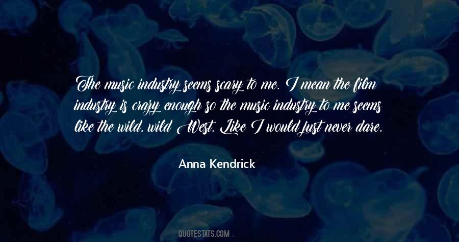 Anna Kendrick Quotes #1848898