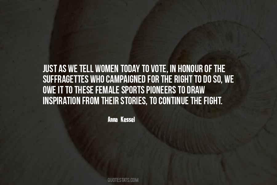 Anna Kessel Quotes #721566