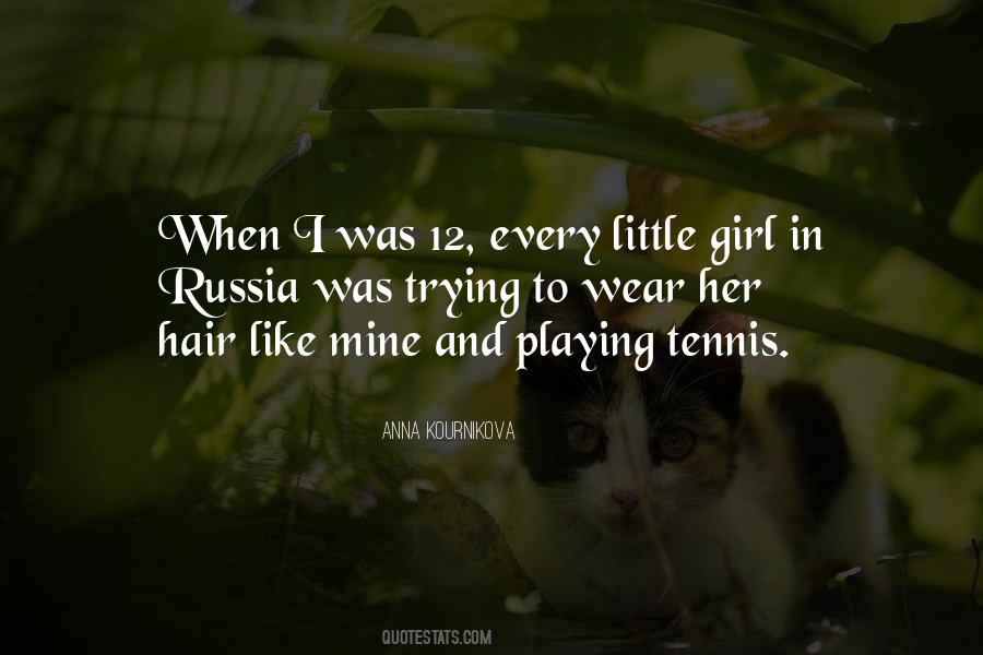 Anna Kournikova Quotes #1666887