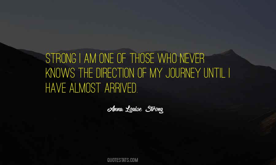 Anna Louise Strong Quotes #1877581