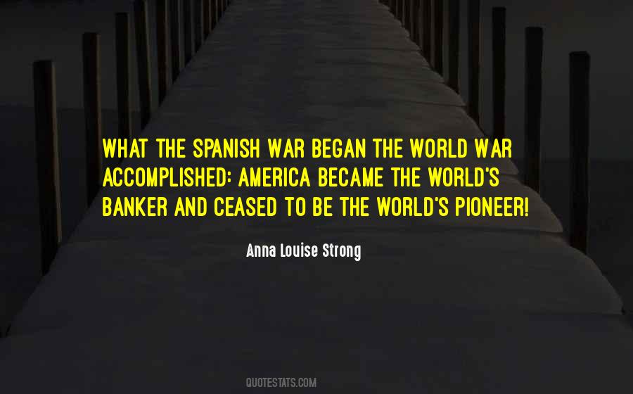 Anna Louise Strong Quotes #880865