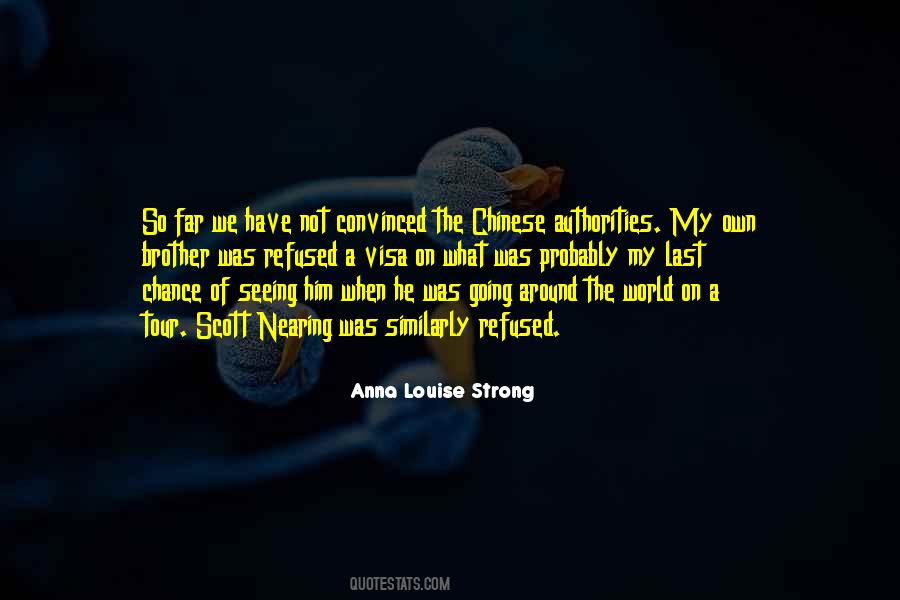 Anna Louise Strong Quotes #963795