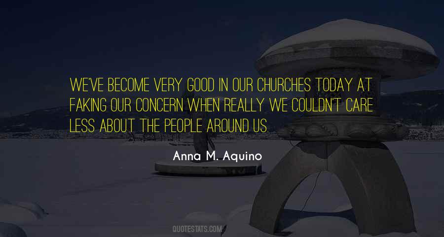 Anna M. Aquino Quotes #459548