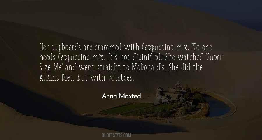 Anna Maxted Quotes #699986