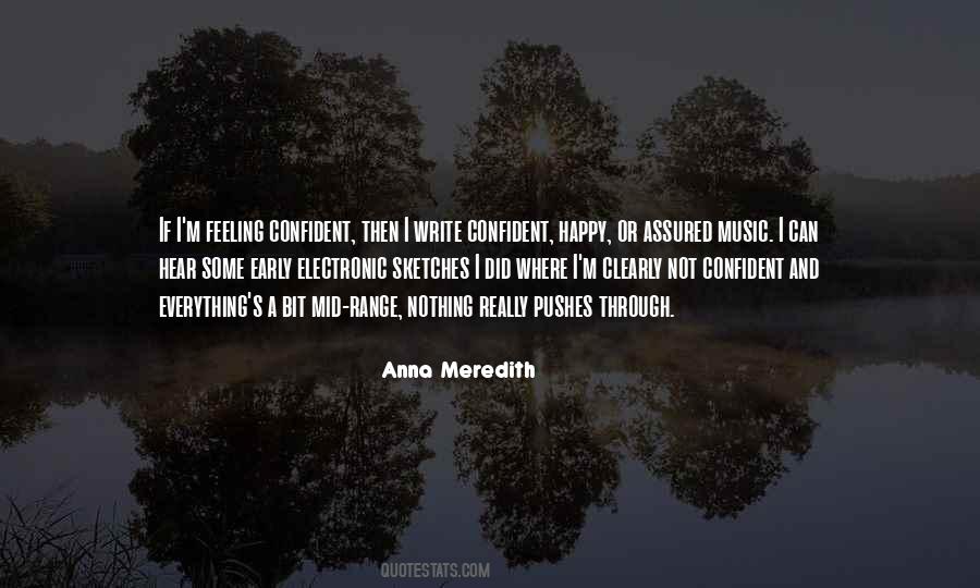 Anna Meredith Quotes #1254510