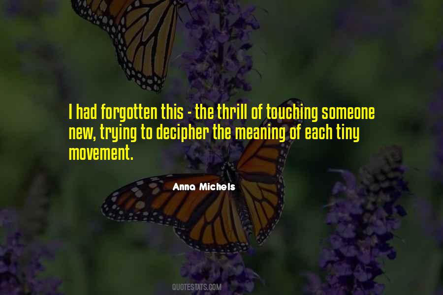 Anna Michels Quotes #639124