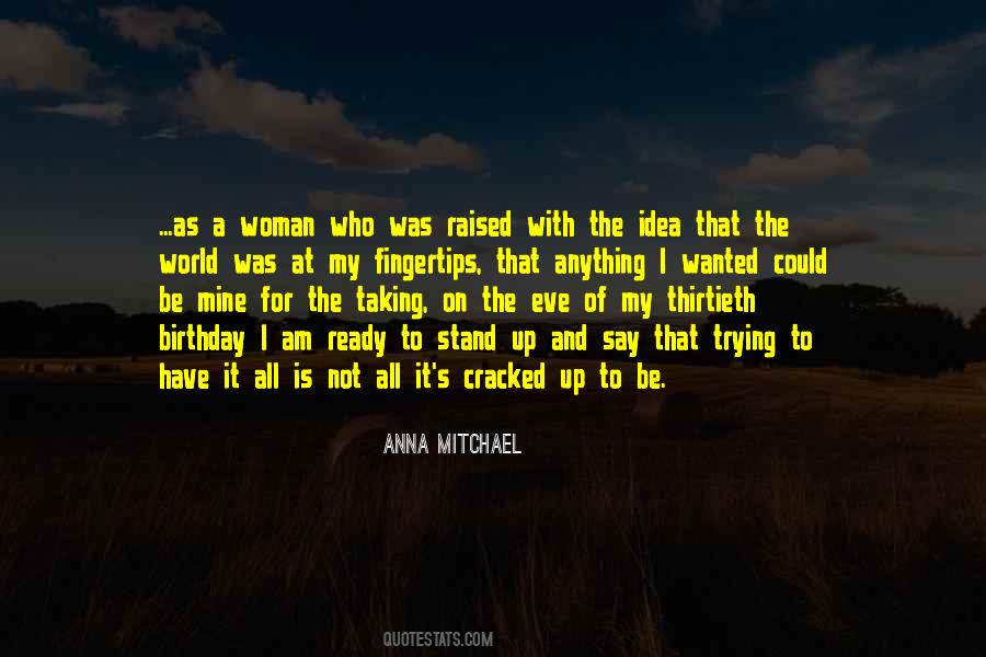 Anna Mitchael Quotes #1738756