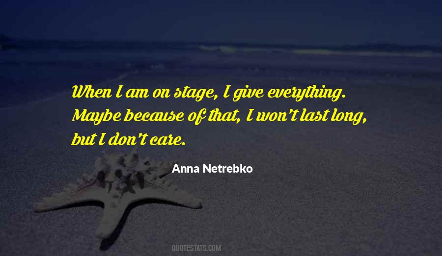 Anna Netrebko Quotes #1481146