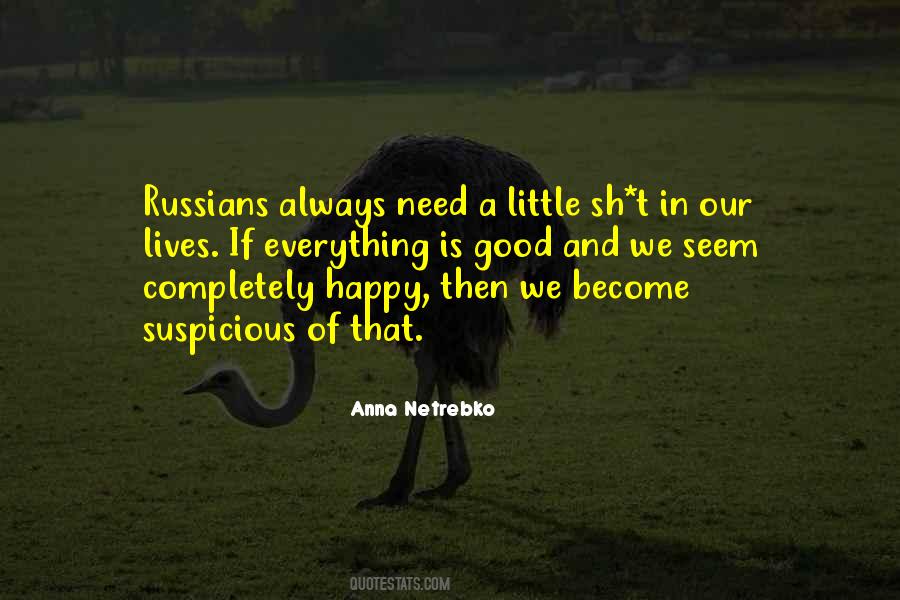 Anna Netrebko Quotes #275686