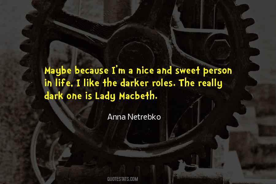 Anna Netrebko Quotes #97814
