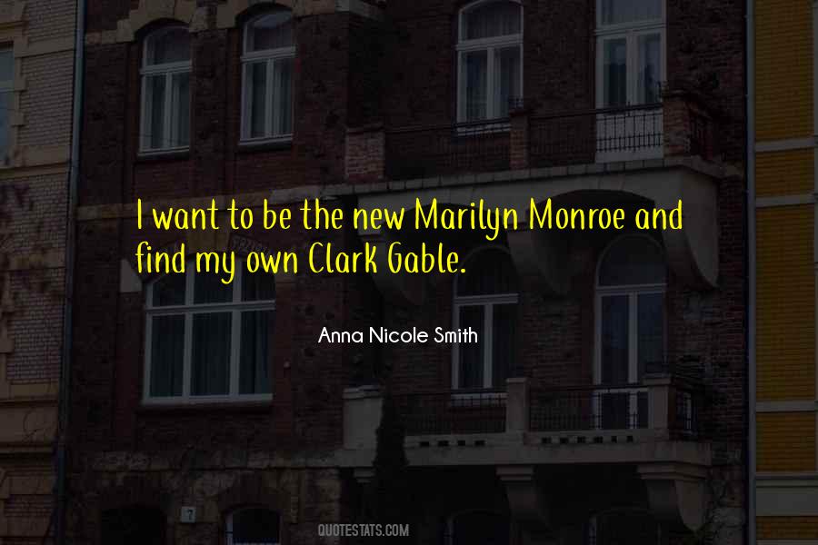 Anna Nicole Smith Quotes #1782747