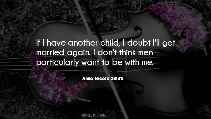 Anna Nicole Smith Quotes #551706