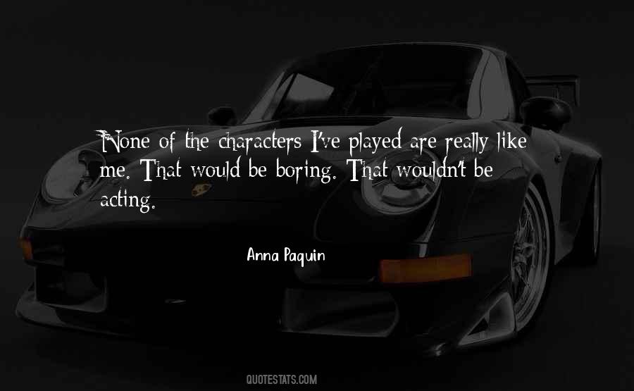 Anna Paquin Quotes #1184619