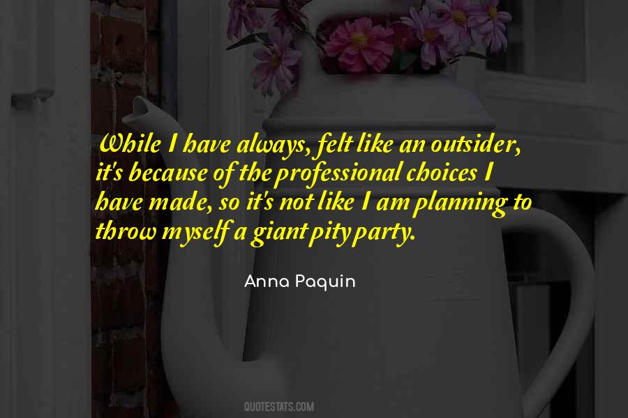 Anna Paquin Quotes #1537604