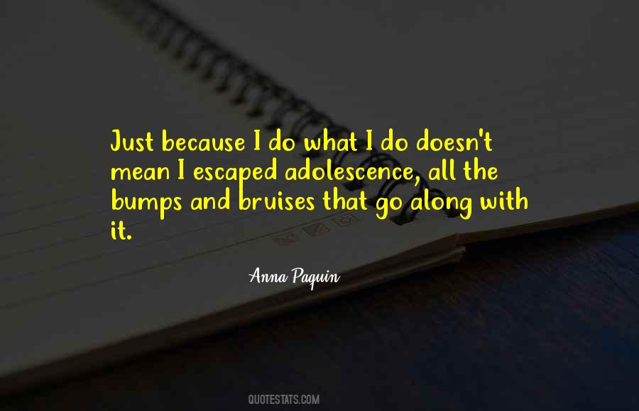 Anna Paquin Quotes #157184