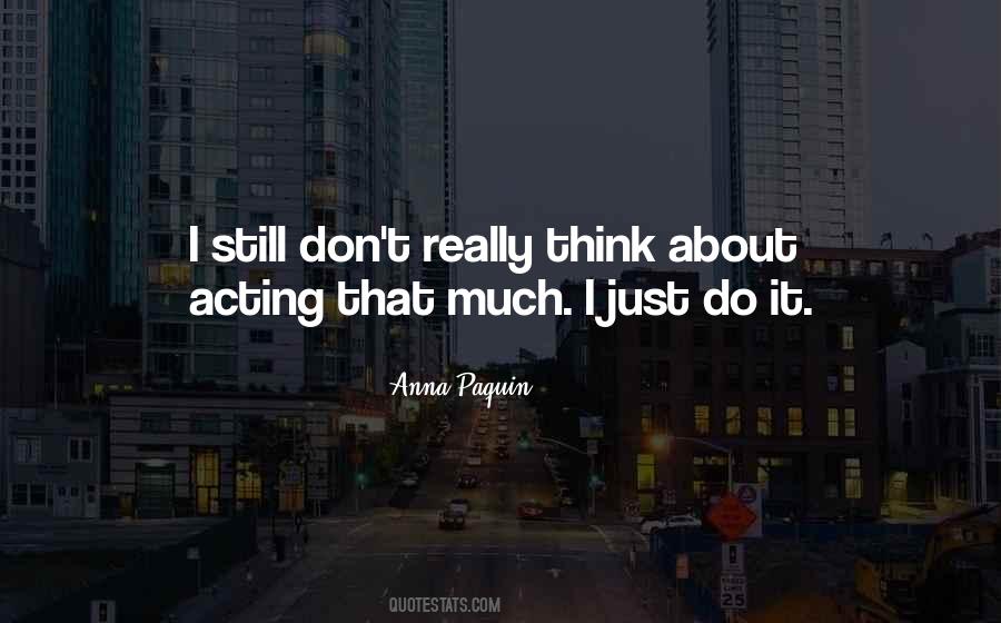 Anna Paquin Quotes #1614793