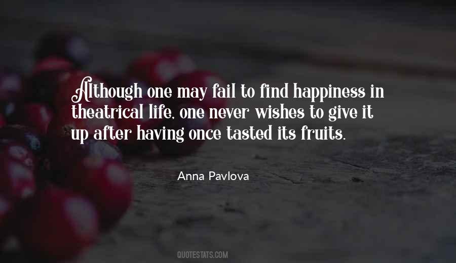 Anna Pavlova Quotes #1761008