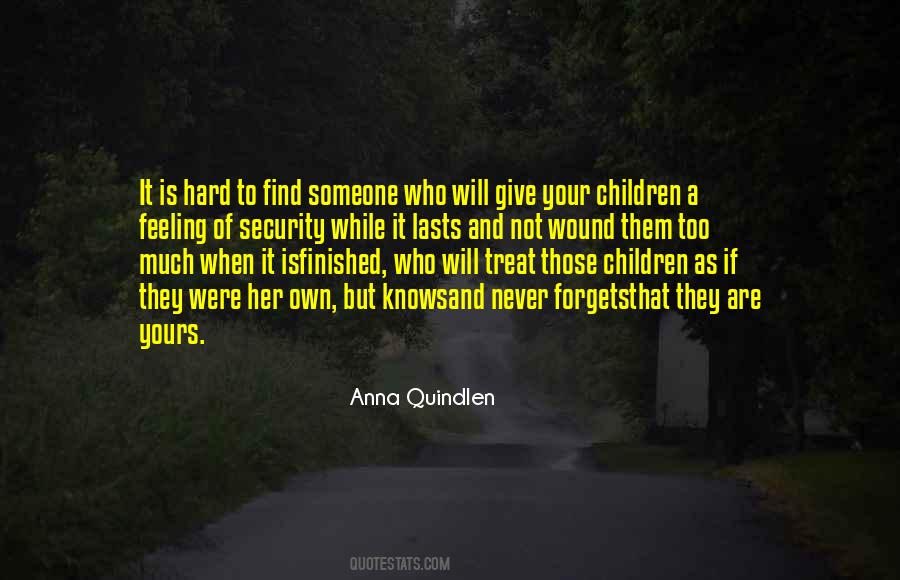 Anna Quindlen Quotes #1102041