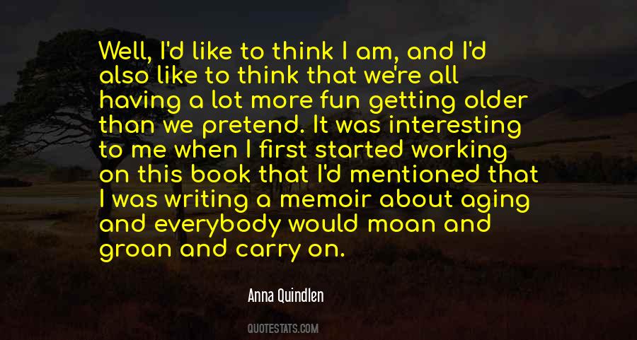 Anna Quindlen Quotes #1266769