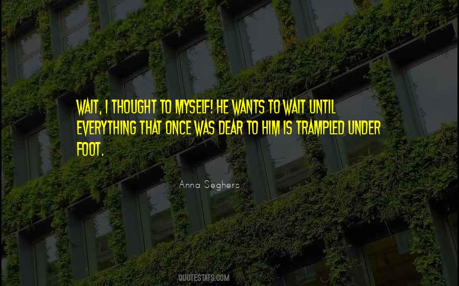 Anna Seghers Quotes #1175268 Anna Seghers Quotes #1175268