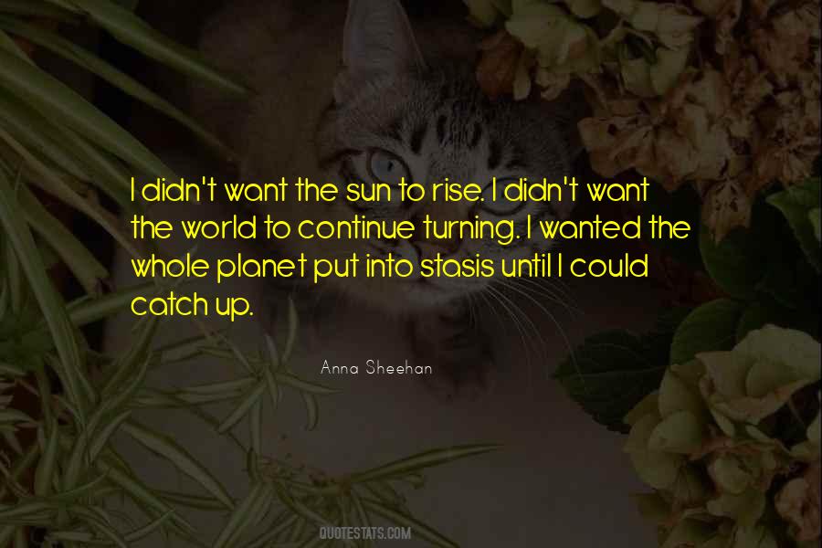 Anna Sheehan Quotes #58357