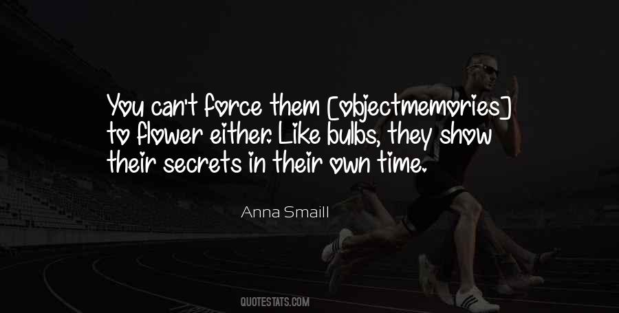 Anna Smaill Quotes #1393074